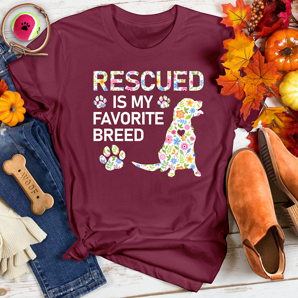Rescued is My Favorite Breed Tee
