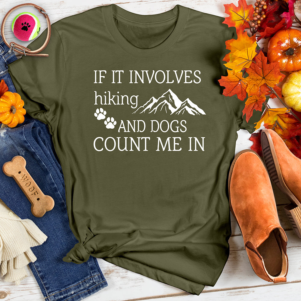 If It Involves Hiking Tee