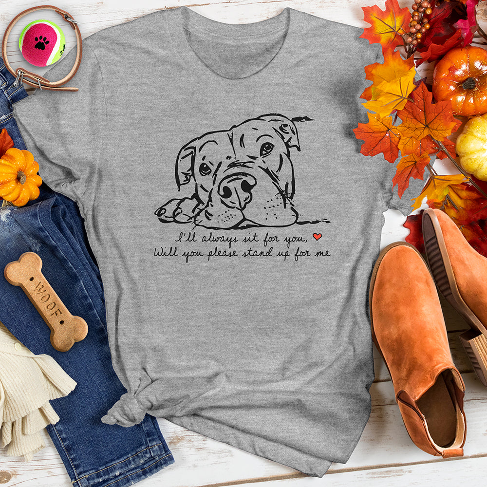 I'll Always Sit for You Tee