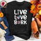 Live Love Bark Tee