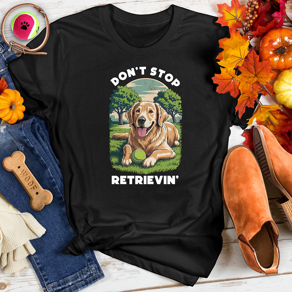Don't Stop Retriever Tee