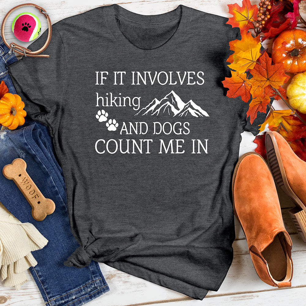 If It Involves Hiking Tee