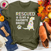 Rescued is My Favorite Breed Tee