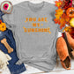 You Are My Sunshine Paws Tee