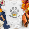 Life is Better with Dogs Sunflower Tee